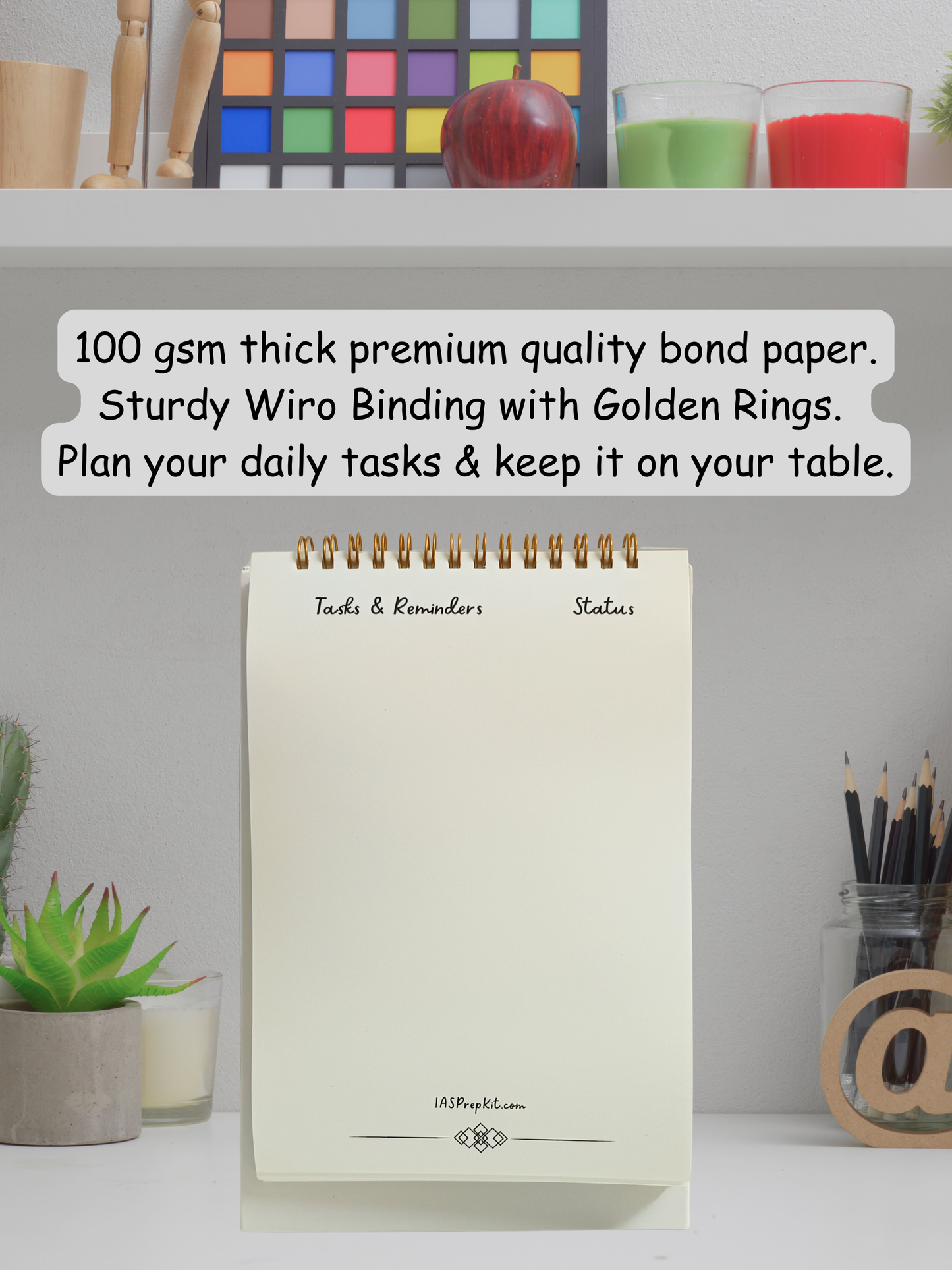 Table-Top Taskpad for Daily Task & Reminder Management - A5 Size, Premium 100 GSM Bond Paper, Wiro Binding with Golden Rings