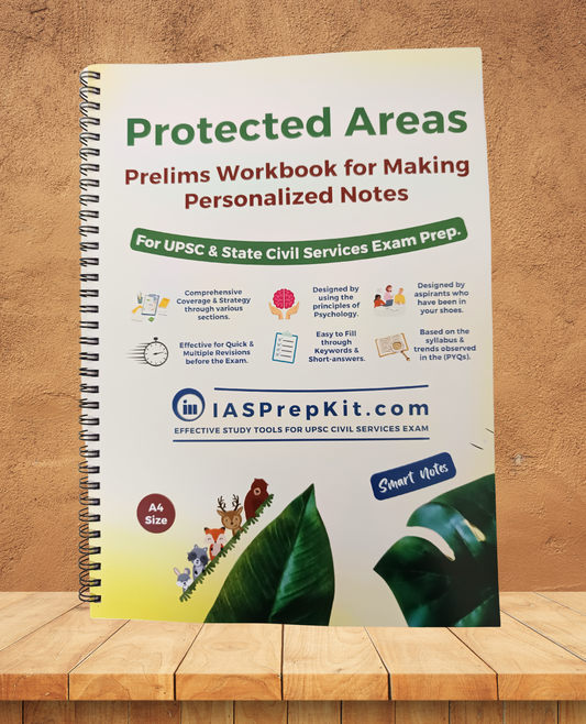 Protected Areas - Prelims Workbook for Making Personalized Notes - A4 Size