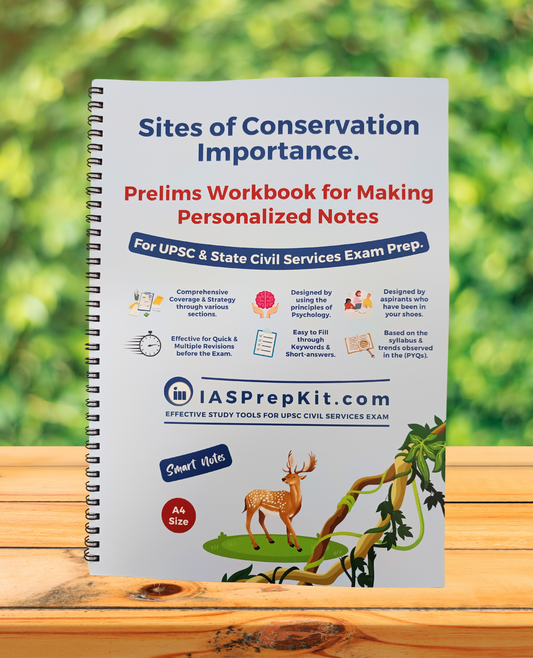 Sites of Conservation Importance - Prelims Workbook for Making Personalized Notes - A4 Size